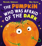 The Pumpkin Who Was Afraid of the Dark CBB - 9780702329999
