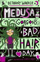 Medusa Gorgon's Bad Hair Day - 9780702340659
