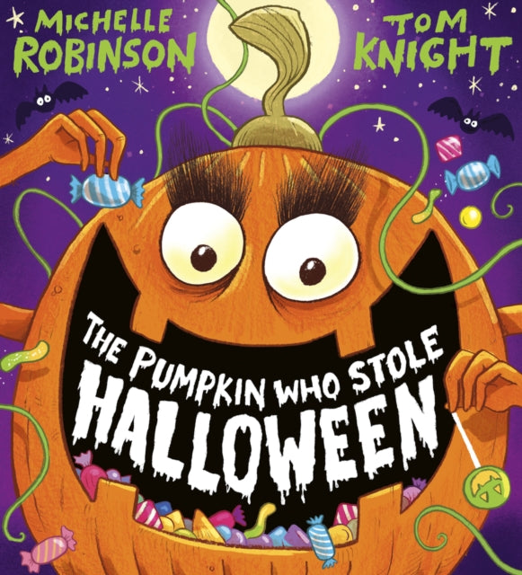 The Pumpkin Who Stole Halloween (PB) - 9780702341724