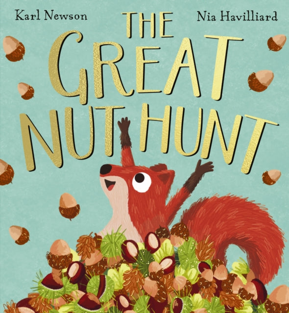 The Great Nut Hunt - 9780702342165