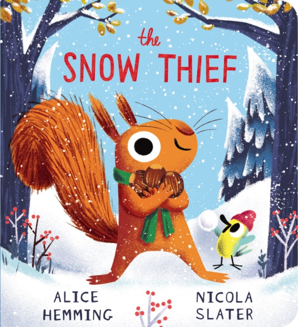 The Snow Thief (CBB) - 9780702342790