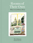 Rooms of Their Own : Where Great Writers Write - 9780711258013