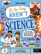 Science : Fascinating Facts You Never Knew About All Things Science! - 9780711292802