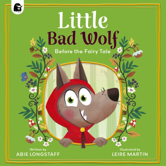 Little Bad Wolf - 9780711296411