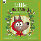 Little Bad Wolf - 9780711296411