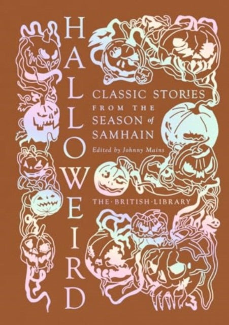 Halloweird : Classic Stories from the Season of Samhain - 9780712355025