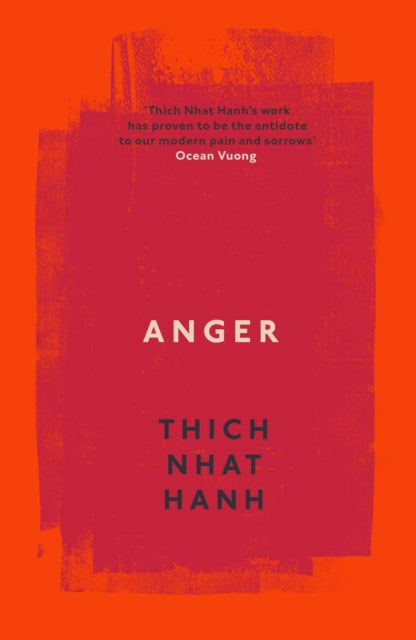 Anger : Buddhist Wisdom for Cooling the Flames - 9780712611817