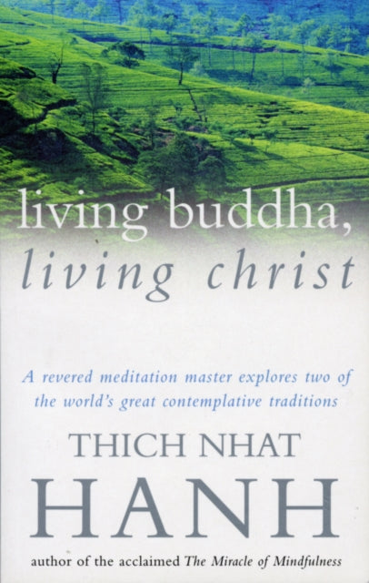 Living Buddha, Living Christ - 9780712672818