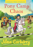 Rowan Tree Stables 2 - Pony Camp Chaos - 9780717198726