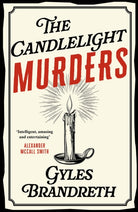 The Candlelight Murders : An absolutely gripping cosy historical mystery - 9780719569302