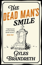 The Dead Man's Smile : A cosy historical murder mystery that will have you hooked - 9780719569906
