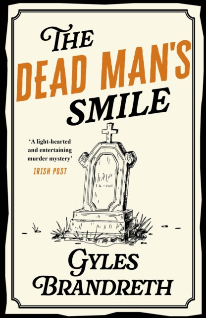 The Dead Man's Smile : A cosy historical murder mystery that will have you hooked - 9780719569906