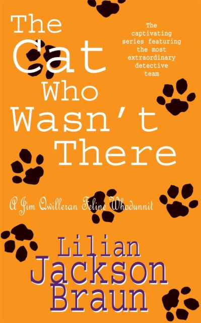 The Cat Who Wasn't There (The Cat Who… Mysteries, Book 14) : A cosy feline whodunit for cat lovers everywhere - 9780747241348