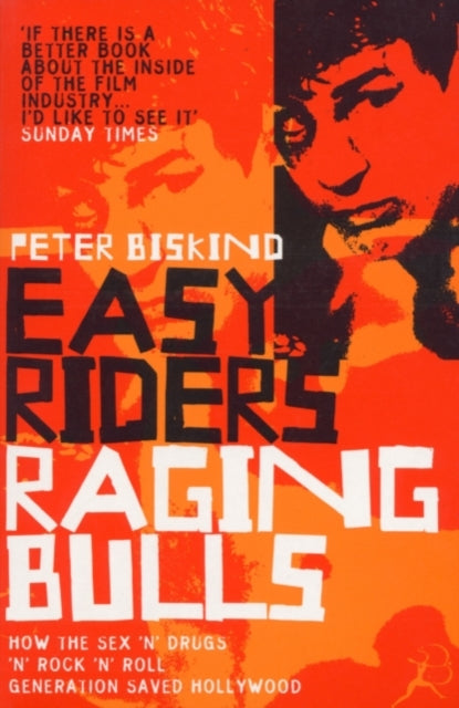 Easy Riders, Raging Bulls - 9780747544210