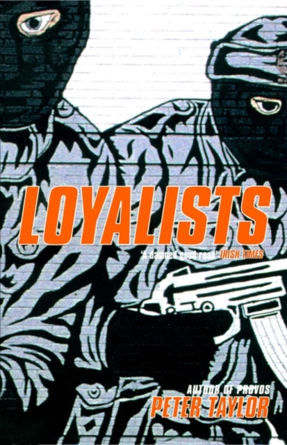 Loyalists - 9780747545194