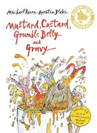 Mustard, Custard, Grumble Belly and Gravy - 9780747587385