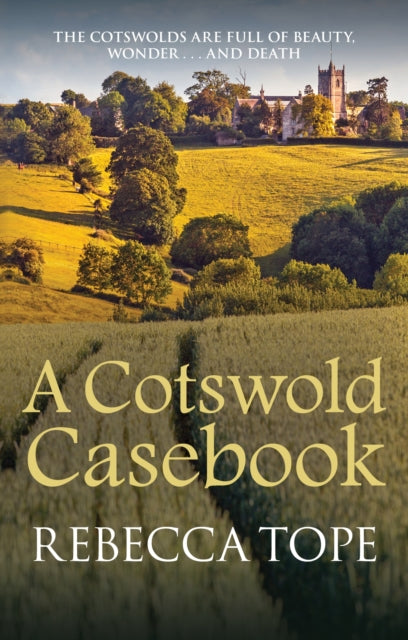 A Cotswold Casebook : The page-turning cosy crime series - 9780749020149