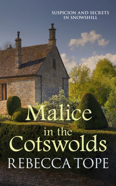 Malice in the Cotswolds : The captivating cosy crime series - 9780749024277
