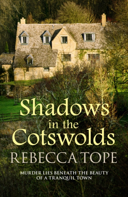 Shadows in the Cotswolds : The intriguing cosy crime series - 9780749024321