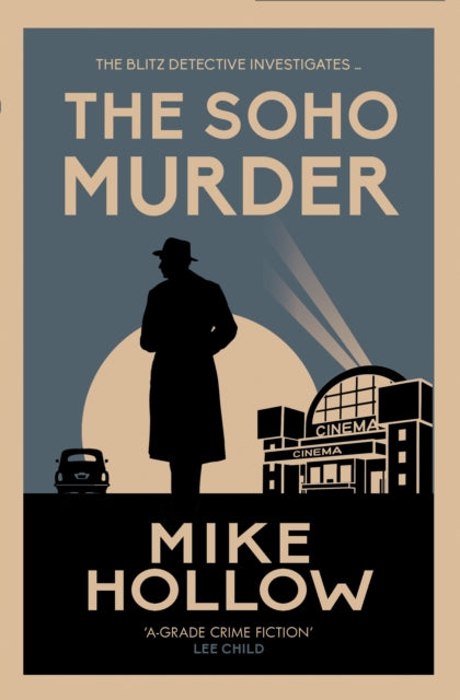 The Soho Murder : The enthralling wartime murder mystery - 9780749030490