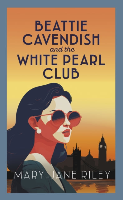 Beattie Cavendish and the White Pearl Club : The compelling mystery series set at the dawn of the Cold War - 9780749032197