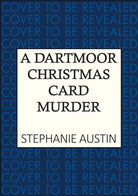 A Dartmoor Christmas Card Murder : The page-turning cosy crime series
