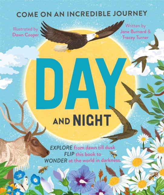 Day and Night : Come on an incredible journey - 9780753449271