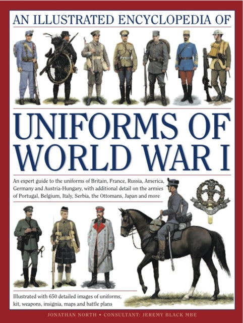 Illustrated Encyclopedia of Uniforms of World War I - 9780754823407