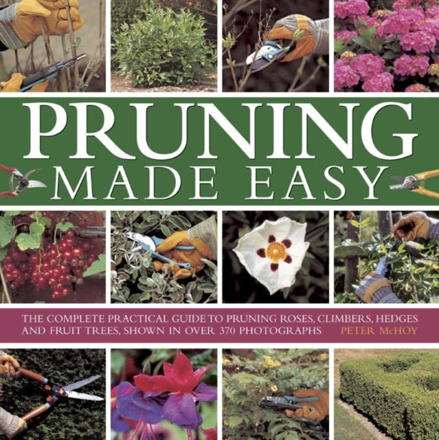 Pruning Made Easy - 9780754828716