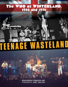 Teenage Wasteland : The Who at Winterland, 1968 and 1976 - 9780764367359