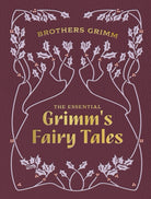 The Essential Grimm's Fairy Tales - 9780785846208