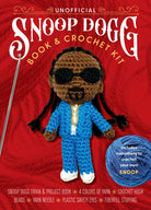 Unofficial Snoop Dogg Book and Crochet Kit : Includes Everything to Crochet Your Own Snoop Dogg–Snoop Dogg Trivia and Project Book, 4 Colors of Yarn, Crochet Hook, Beads, Yarn Needle, Plastic Safety E - 9780785846802