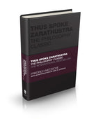 Thus Spoke Zarathustra : The Philosophy Classic - 9780857089304