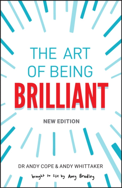 The Art of Being Brilliant - 9780857089861