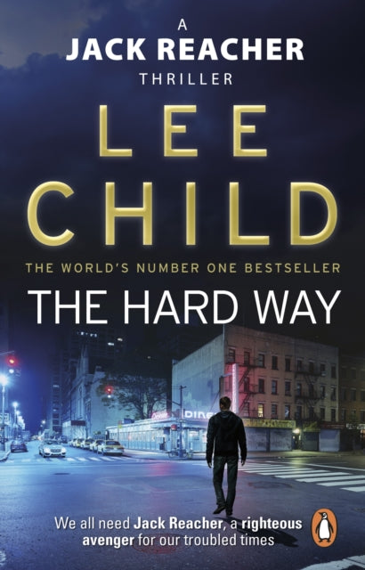 The Hard Way : (Jack Reacher 10)
