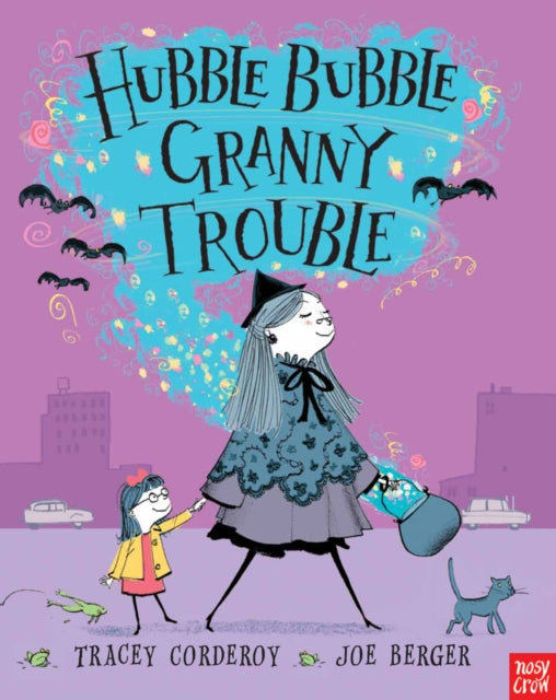Hubble Bubble, Granny Trouble - 9780857630285
