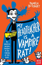 My Headteacher is a Vampire Rat - 9780857632890