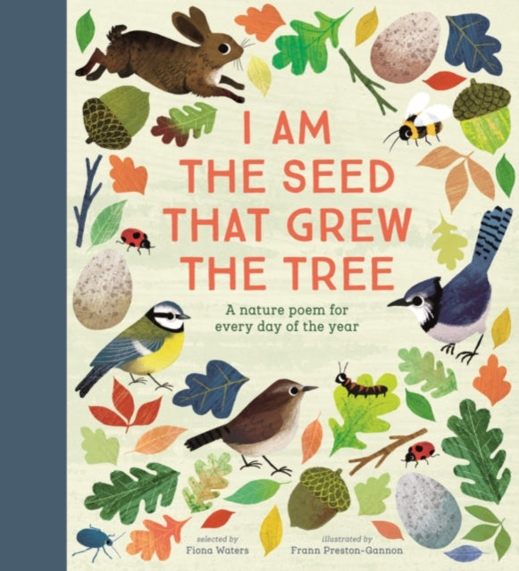 National Trust: I Am the Seed That Grew the Tree, A Nature Poem for Every Day of the Year (Poetry Collections) - 9780857637703