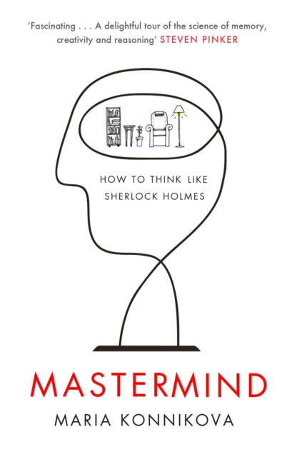 Mastermind : How to Think Like Sherlock Holmes - 9780857867278