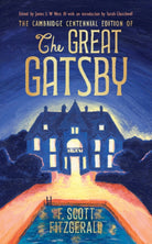 The Cambridge Centennial Edition of The Great Gatsby - 9781009414593