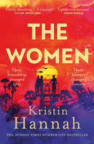 The Women : The Instant Number One Bestseller from the author of The Nightingale - 9781035005697