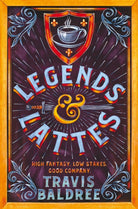 Legends & Lattes - 9781035007325