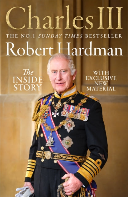 Charles III : The Inside Story - 9781035027491