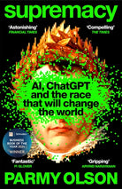 Supremacy : AI, ChatGPT and the race that will change the world - 9781035038244