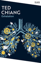 Exhalation : A riveting collection of science fiction short stories from a master of the genre. - 9781035039210