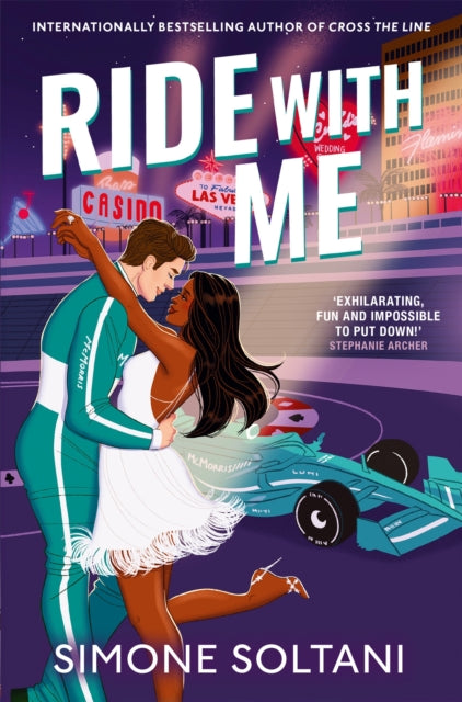 Ride with Me : An Addictive, Spicy and Adrenaline-Fuelled Formula 1 Romance - 9781035045143