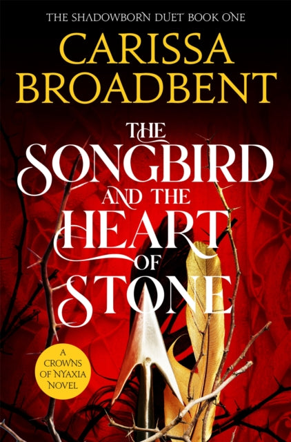 The Songbird and the Heart of Stone - 9781035050734
