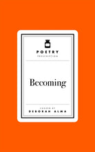 Poetry Prescription: Becoming - 9781035061495