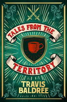 Tales from the Territory