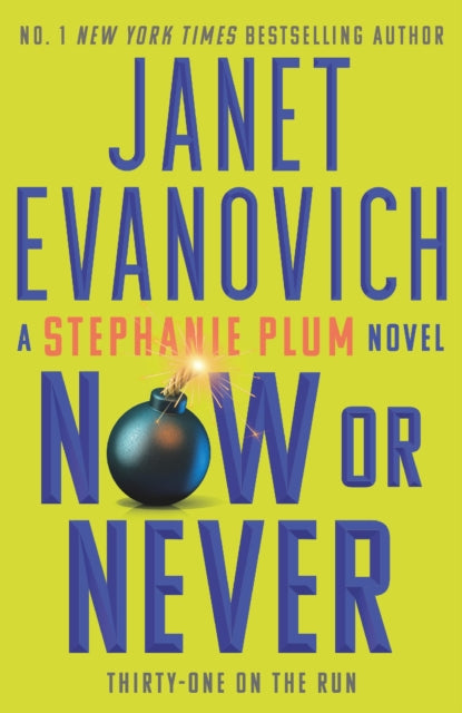Now or Never : Stephanie Plum 31 - 9781035402069